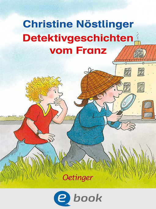 Title details for Detektivgeschichten vom Franz by Christine Nöstlinger - Available
